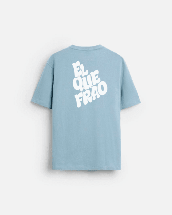 La/El Que Frao - Unisex Oversize - Imagen 3